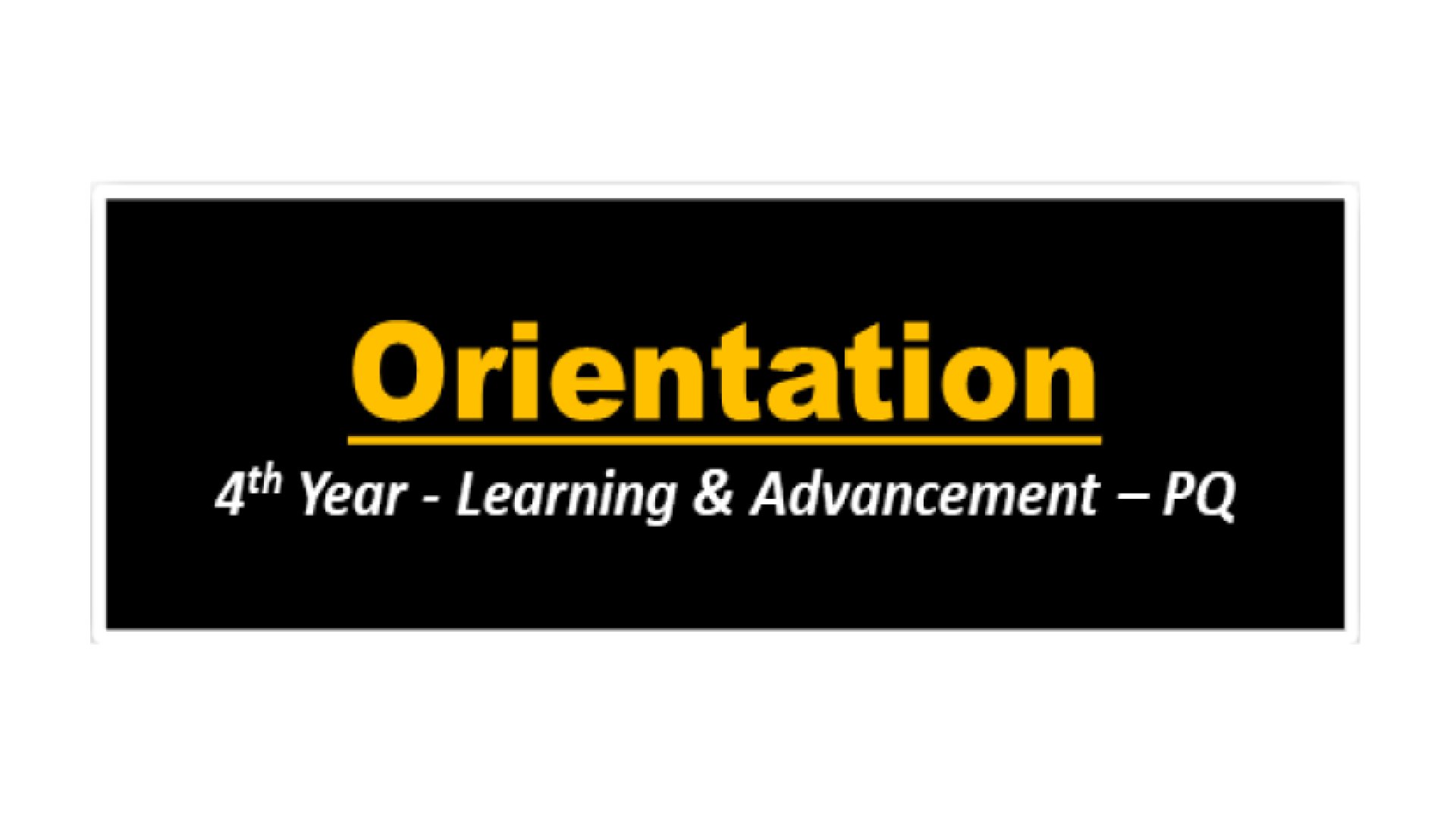 Orientation